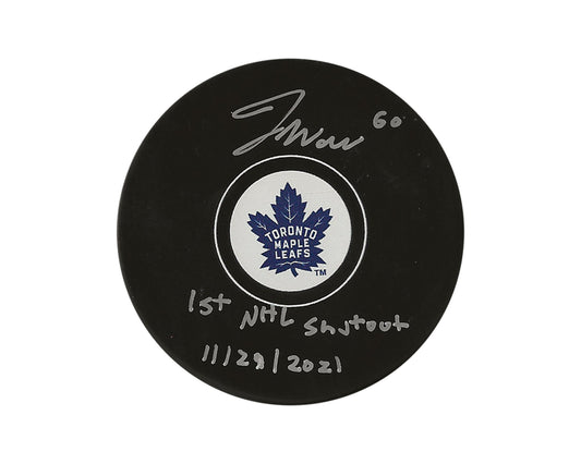Joseph Woll Autographed Toronto Maple Leafs Autograph Model Puck Inscribed "1st NHL Shutout 11/23/2021"